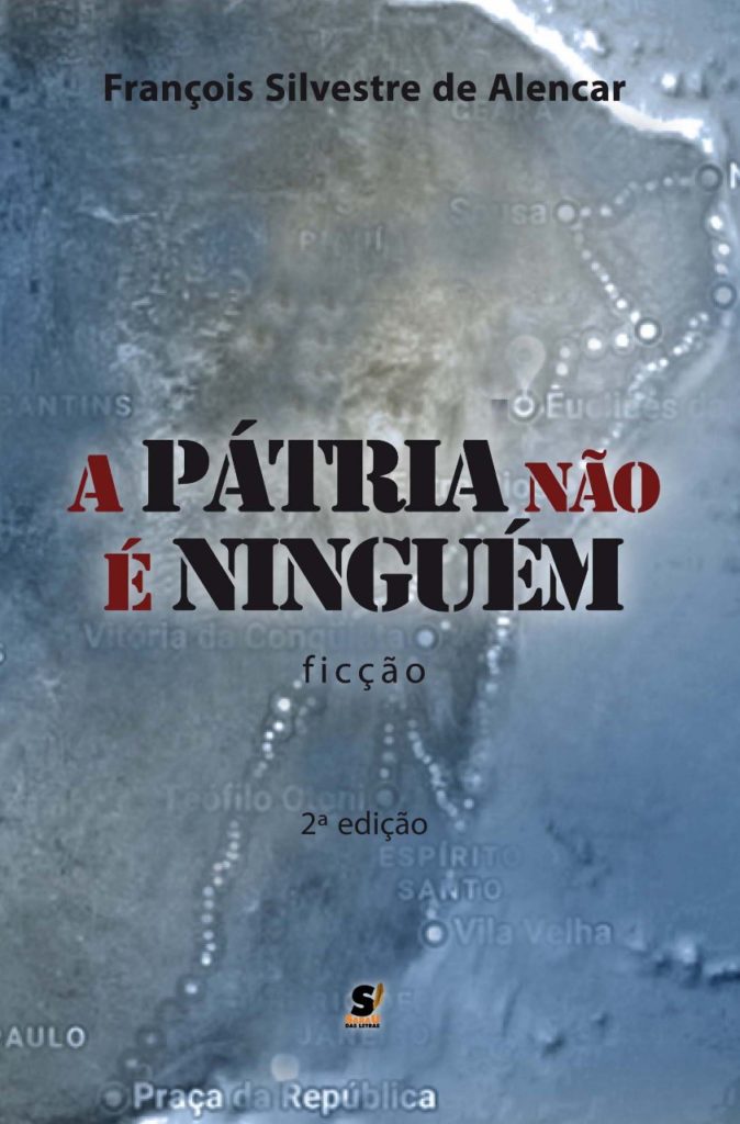 Pátria Não é Ninguém São